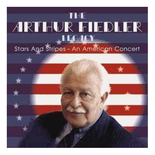 Arthur Fiedler Legacy