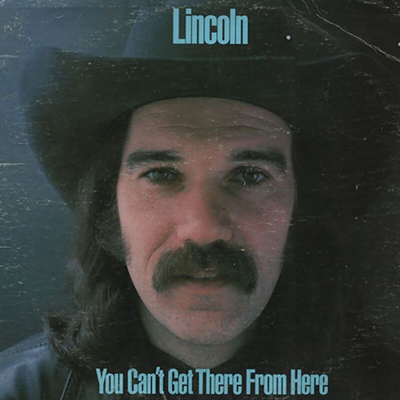 John Lincoln Wright – You Can’t Get There From Here John Lincoln Wright