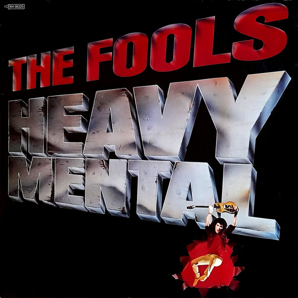 The Fools – Heavy Metal The Fools - Heavy Metal
