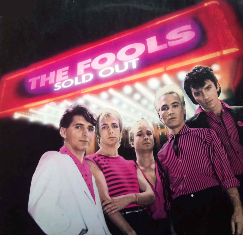 The Fools – Sold Out The Fools - Sold Out