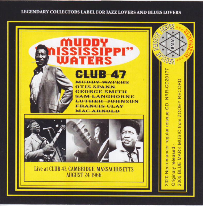 Muddy Waters at Club 47 in 1966 Club 47