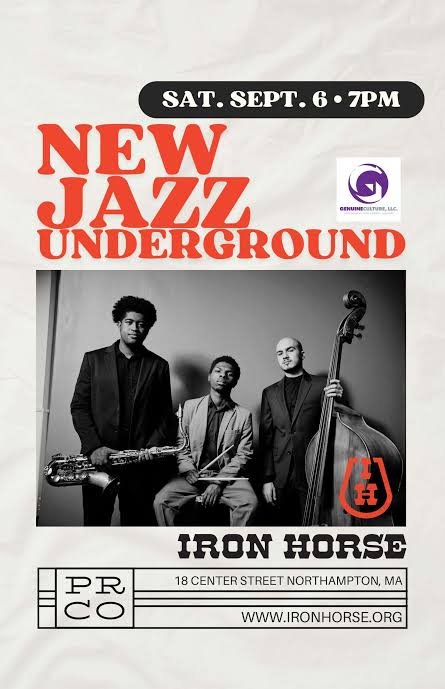 New Jazz Underground at Iron Horse New Jazz Underground at Iron Horse