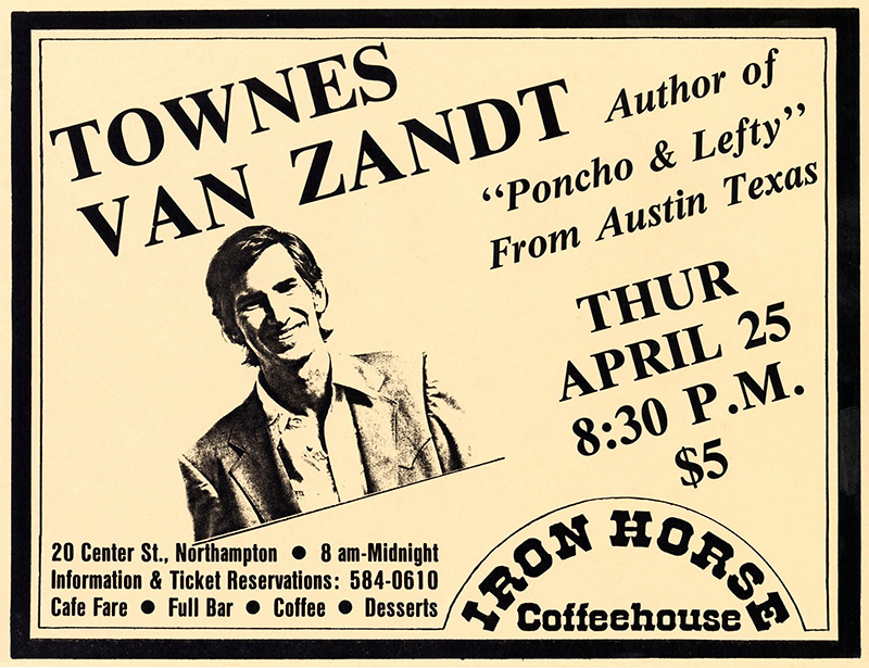 Townes Van Zandt at Iron Horse Townes Van Zandt at Iron Horse