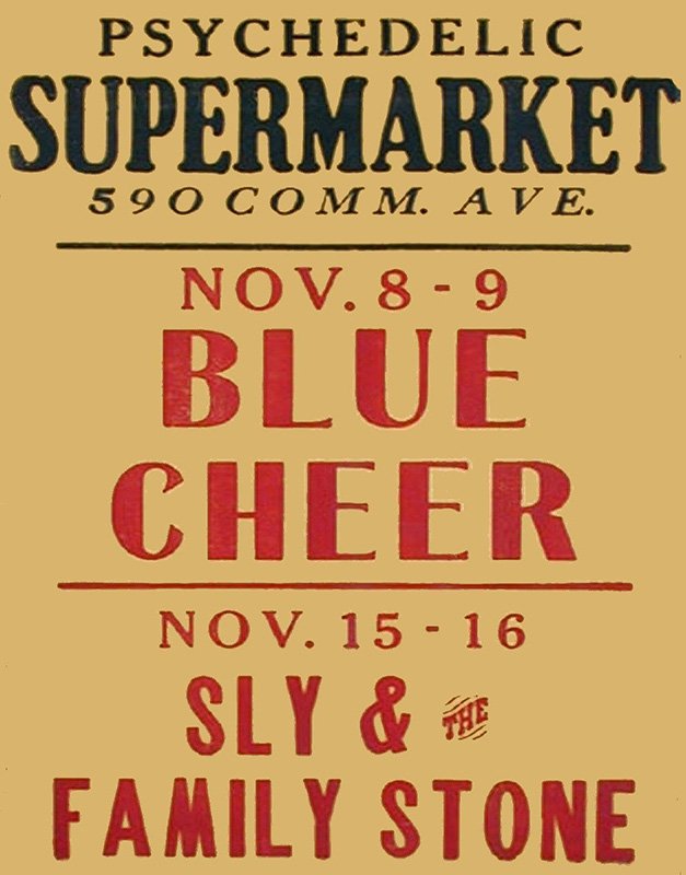 Blue Cheer – Sly & The Family Stone at Psychedelic Supermarket Blue Cheer - Sly & The Family Stone at Psychedelic Supermarket