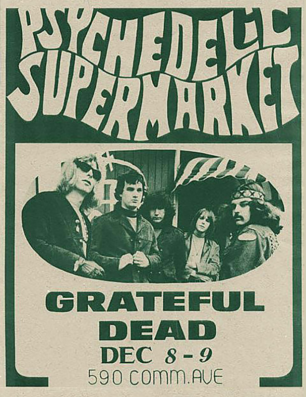 Grateful Dead at Psychedelic Supermarket Grateful Dead at Psychedelic Supermarket