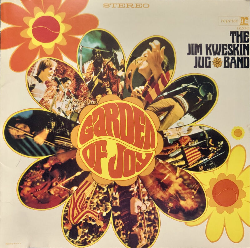 Jim Kweskin & The Jug Band – Garden of Joy Jim Kweskin & The Jug Band