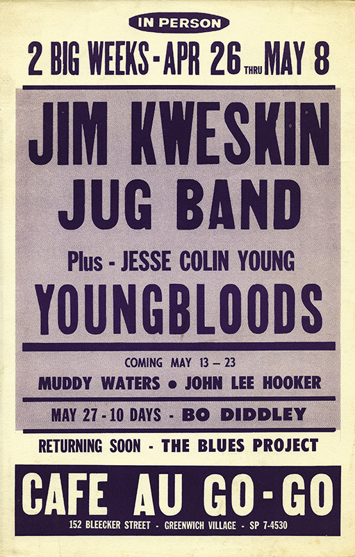 Jim Kweskin Jug Band at Cafe Au Go-Go – from the collection of Mitch Diamond Jim Kweskin Jug Band at Cafe Au Go-Go - from the collection of Mitch Diamond
