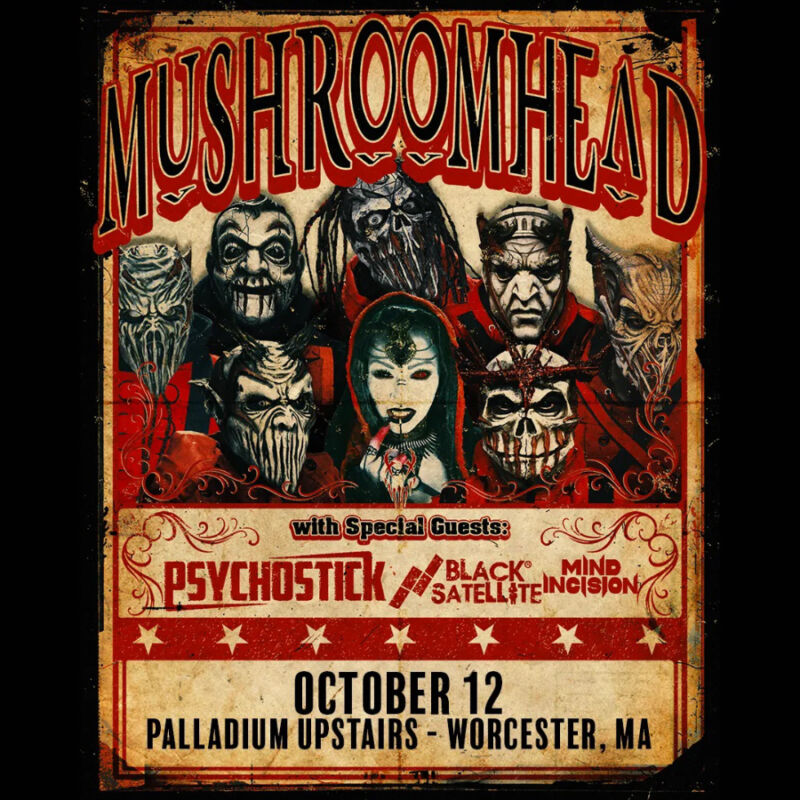 The Palladium – Mushroomhead The Palladium - Mushroomhead