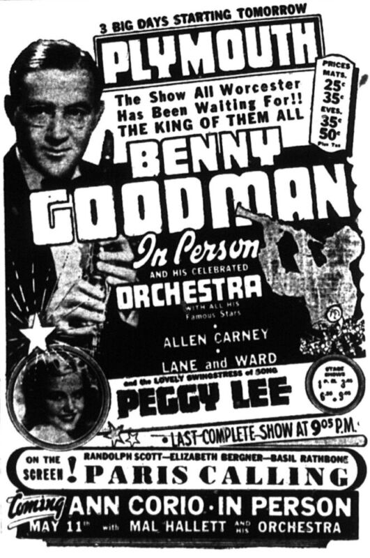 Plymouth Theatre – Benny Goodman, Peggy Lee – 1942 Plymouth Theatre - Benny Goodman, Peggy Lee - 1942