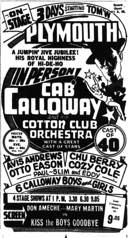 Plymouth Theatre – Cab Calloway – 1940s Plymouth Theatre - Cab Calloway - 1940s