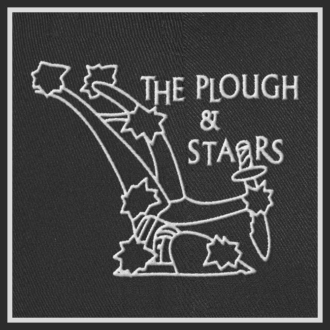 Plough and Stars The Plough and Stars