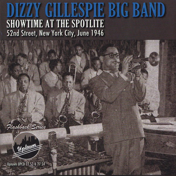 Dizzy Gillespie Big Band – Showtime At The Spotlite – Howard Swan Johnson (first row, center) Dizzy Gillespie Big Band - Showtime At The Spotlite - Howard Swan Johnson (first row, center)