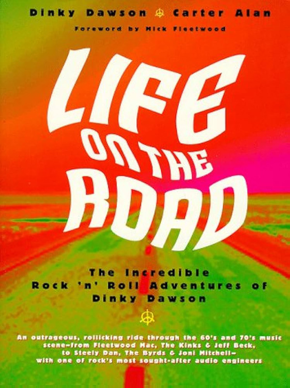 Dinky Dawson – Life On The Road Dinky Dawson - Life On The Road