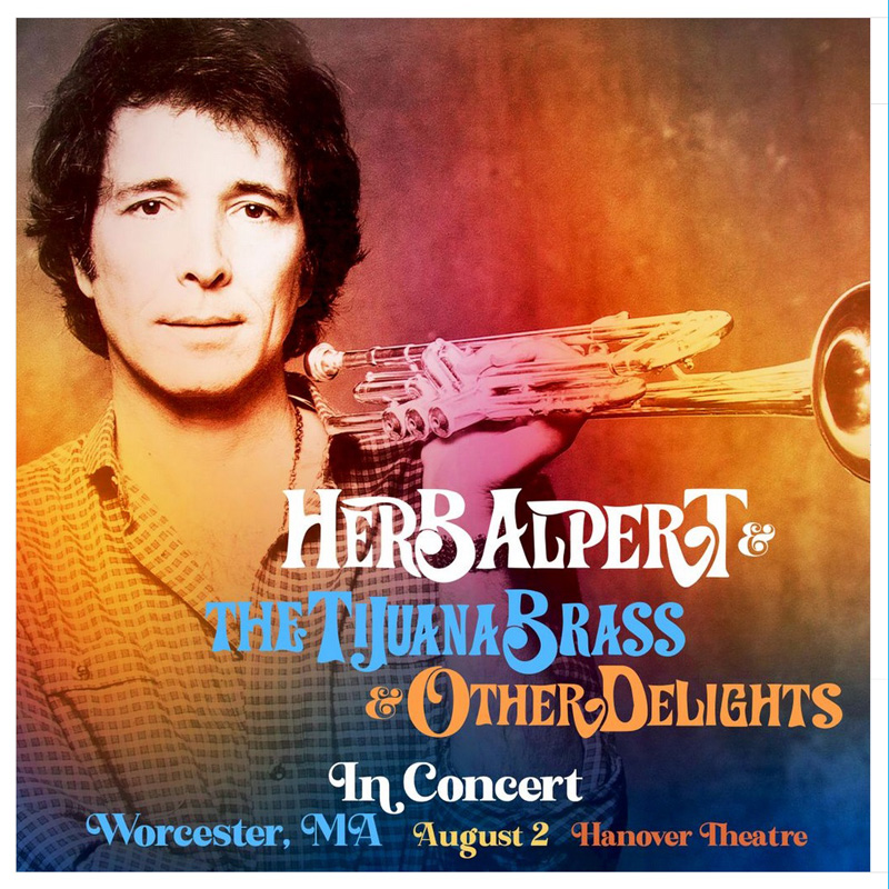 Herb Albert at Hanover Theatre Herb Albert at Hanover Theatre