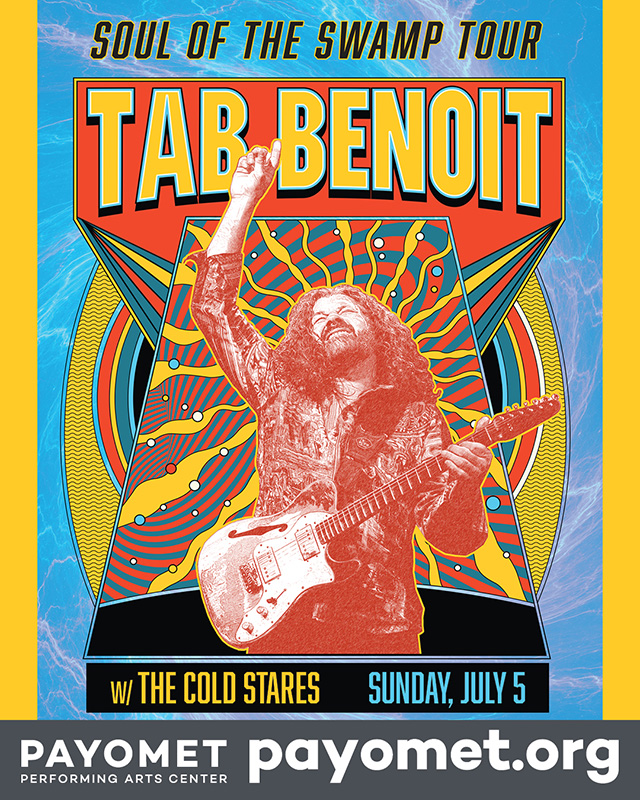 Tab Benoit at Payomet Performing Arts Center Tab Benoit at Payomet Performing Arts Center