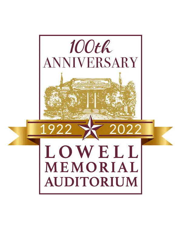 Lowell Memorial Auditorium 100th Anniversary 2022 Lowell Memorial Auditorium 100th Anniversary 2022