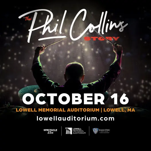 The Phil Collins Story at Lowell Memorial Auditorium The Phil Collins Story at Lowell Memorial Auditorium