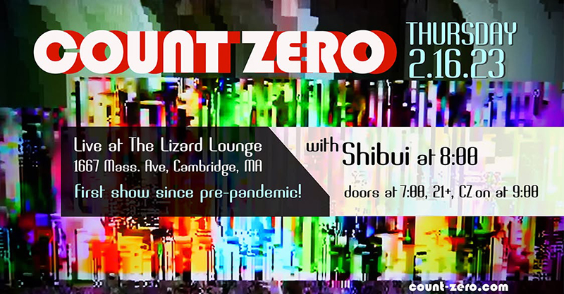 Count Zero at Lizard Lounge 2023 Count Zero at Lizard Lounge 2023
