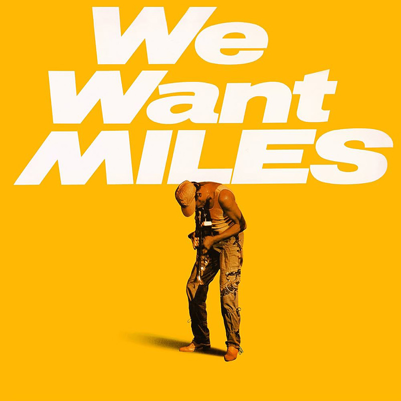 Miles Davis with Mike Stern – We Want Miles Miles Davis with Mike Stern - We Want Miles